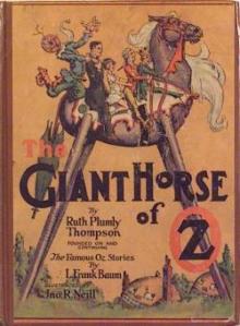The Giant Horse Of Oz