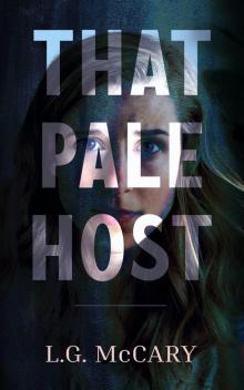 That Pale Host That Pale Host