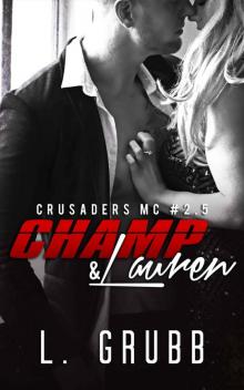 Champ & Lauren: (Crusaders MC #2.5)