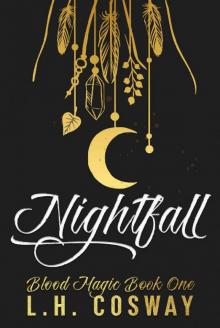 Nightfall: Blood Magic Book 1 Nightfall: Blood Magic Book 1