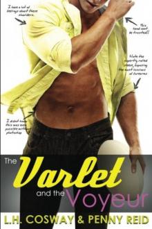 The Varlet and the Voyeur The Varlet and the Voyeur