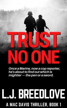 Trust No One Trust No One