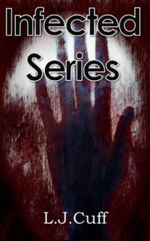 The Infected Series The Infected Series