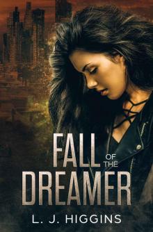Fall of the Dreamer Fall of the Dreamer