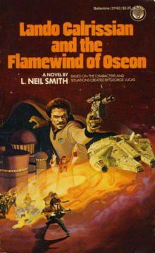 Star Wars - Lando Calrissian and the Flamewind of Oseon Star Wars - Lando Calrissian and the Flamewind of Oseon