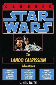 Star Wars - The Adventures of Lando Calrissian Trilogy Star Wars - The Adventures of Lando Calrissian Trilogy