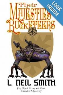 Their Majesties' Bucketeers Their Majesties' Bucketeers