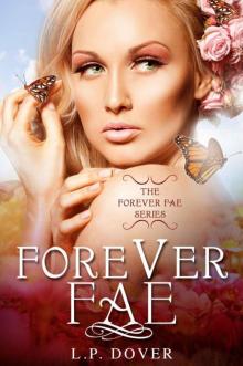 Forever Fae (Forever Fae Series)