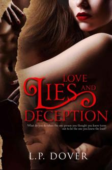 Love, Lies, and Deception Love, Lies, and Deception