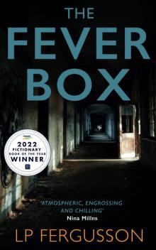 The Fever Box The Fever Box