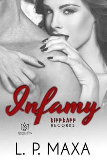 Infamy (RiffRaff Records Book 3)