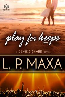 Play for Keeps Play for Keeps