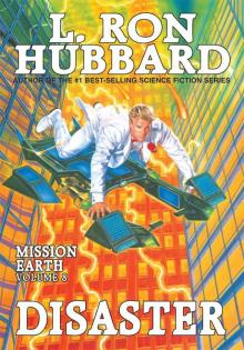 Mission Earth Volume 8: Disaster