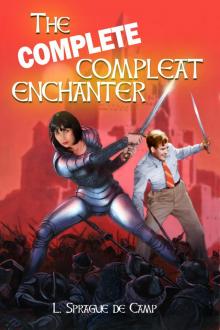 The Complete Compleat Enchanter The Complete Compleat Enchanter
