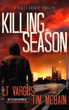 Violet Darger (Book 2): Killing Season