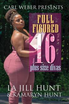 Full Figured 16 Full Figured 16