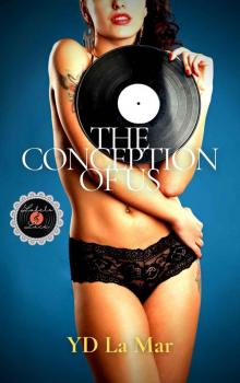 The Conception of Us