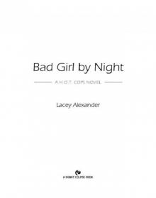 Bad Girl by Night Bad Girl by Night