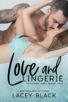 Love and Lingerie Love and Lingerie