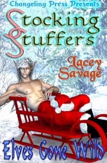 Stocking Stuffer: Elves Gone Wild Stocking Stuffer: Elves Gone Wild