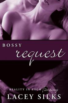Bossy Request Bossy Request