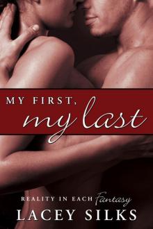 My first, My last My first, My last