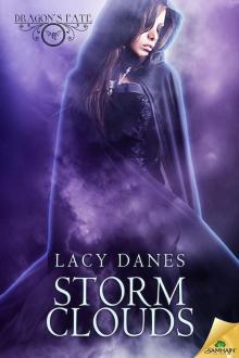 Storm Clouds: Dragon's Fate, Book 3 Storm Clouds: Dragon's Fate, Book 3