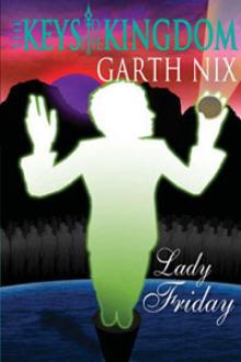 Garth Nix - Keys to the Kingdom 05