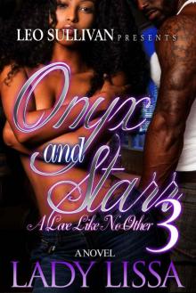 Onyx and Starr 3: A Love Like No Other Onyx and Starr 3: A Love Like No Other