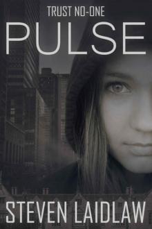 The Pulse Series (Book 1): Pulse