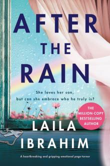 After the Rain : A heartbreaking and gripping emotional page-turner