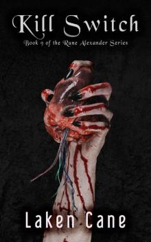 Kill Switch (Rune Alexander Book 9)