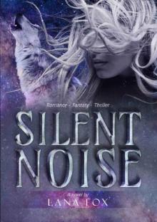 Silent Noise