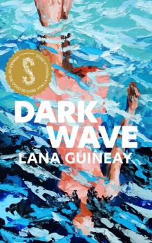 Dark Wave Dark Wave