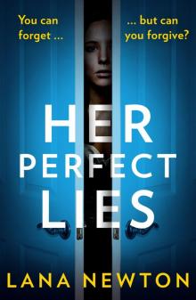 Her Perfect Lies Her Perfect Lies