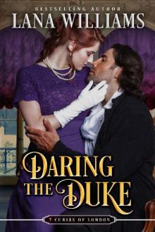 Daring the Duke Daring the Duke