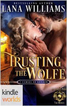 World of de Wolfe Pack_Trusting the Wolfe World of de Wolfe Pack_Trusting the Wolfe