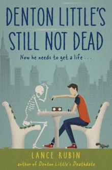 Still Not Dead