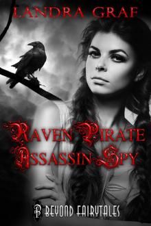 Raven Pirate Assassin Spy Raven Pirate Assassin Spy