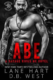 Abe (Savage Kings MC Book 2) Abe (Savage Kings MC Book 2)