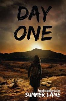 Zero Trilogy (Book 2): Day One Zero Trilogy (Book 2): Day One