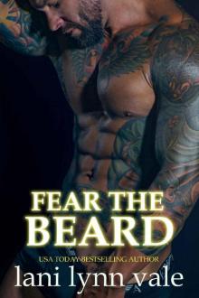 Fear the Beard (The Dixie Warden Rejects MC Book 2) Fear the Beard (The Dixie Warden Rejects MC Book 2)