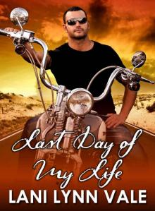 Last Day of My Life