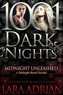 Midnight Unleashed: A Midnight Breed Novella Midnight Unleashed: A Midnight Breed Novella