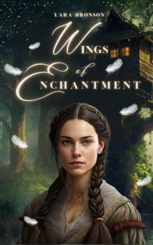 Wings of Enchantment (The Vampire Genesis Chronicles) Wings of Enchantment (The Vampire Genesis Chronicles)