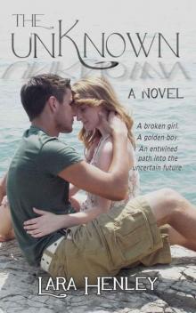 The UnKnown (A Novel)