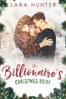The Billionaire's Christmas Bride The Billionaire's Christmas Bride