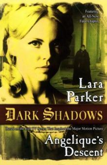 Dark Shadows: Angelique's Descent