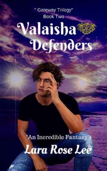 Valaisha Defenders_An Incredible Fantasy Valaisha Defenders_An Incredible Fantasy