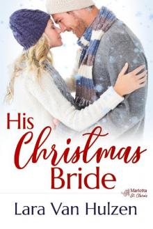 His Christmas Bride His Christmas Bride